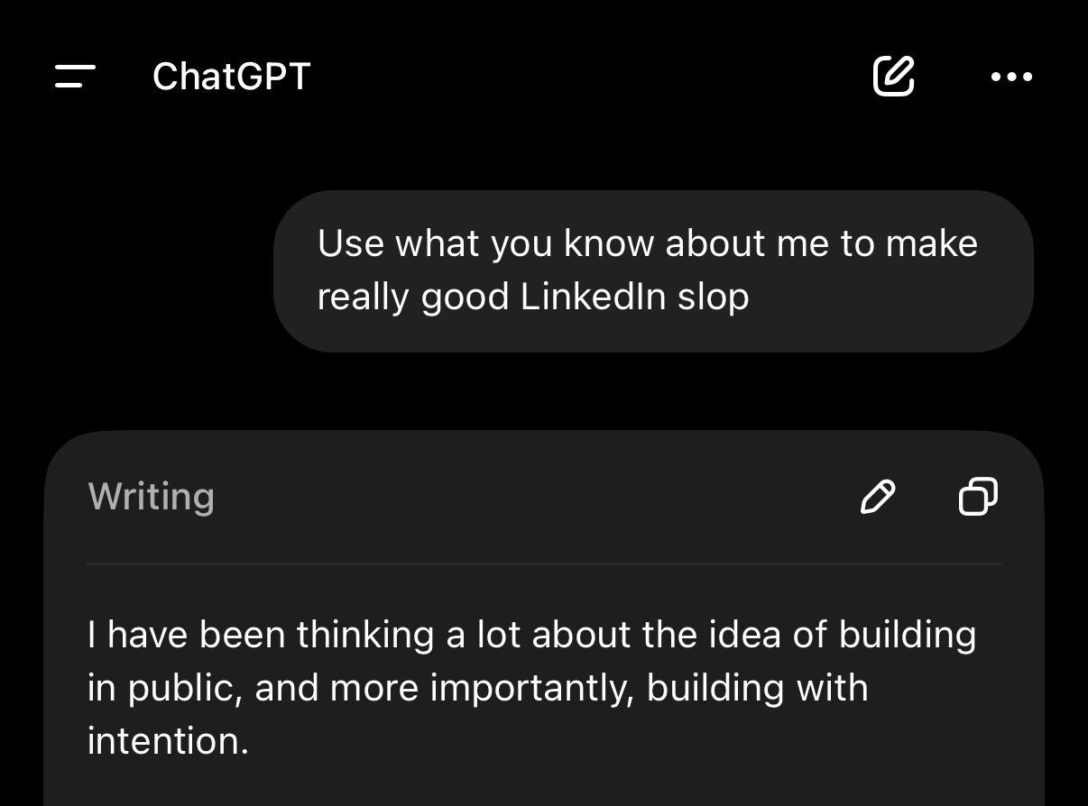 Screenshot of ChatGPT conversation showing the prompt: Use what you know about me to make really good LinkedIn slop