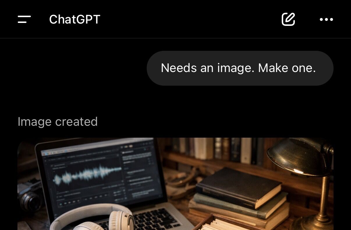 Screenshot of ChatGPT conversation showing the prompt: Needs an image. Make one.